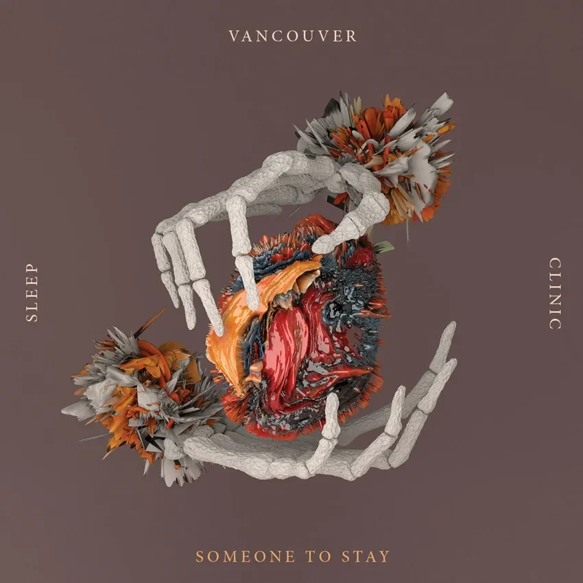 Lirik Lagu Vancouver Sleep Clinic - Someone to Stay
