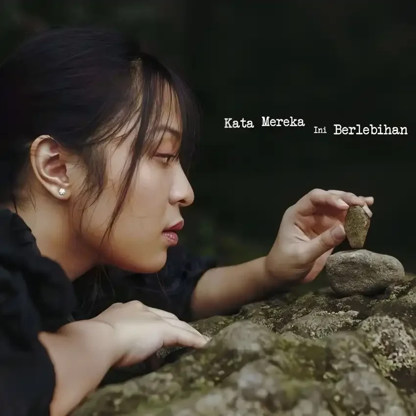 lirik lagu Bernadya - Kata Mereka Ini Berlebihan